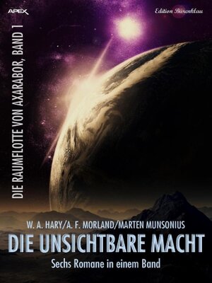 cover image of Sechs Romane Die Raumflotte von Axarabor 1